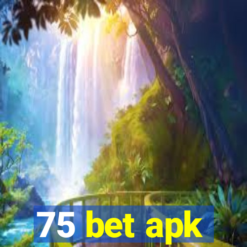 75 bet apk